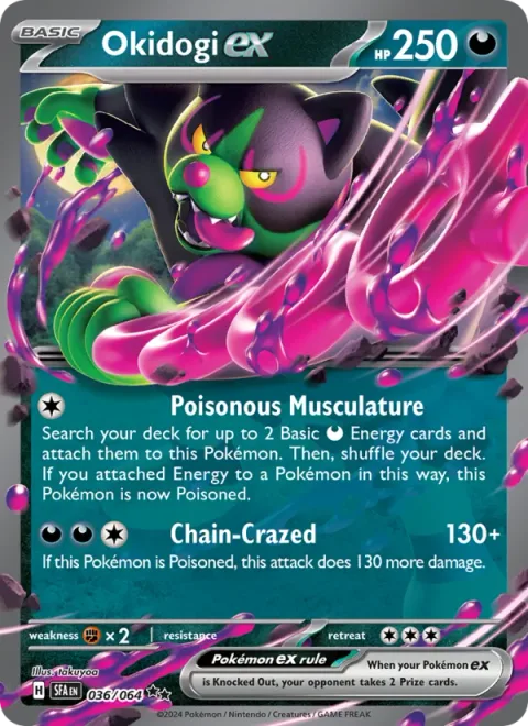 Okidogi ex [Poisonous Musculature | Chain-Crazed]