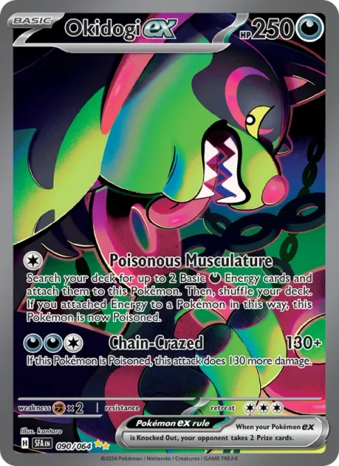 Okidogi ex [Poisonous Musculature | Chain-Crazed]