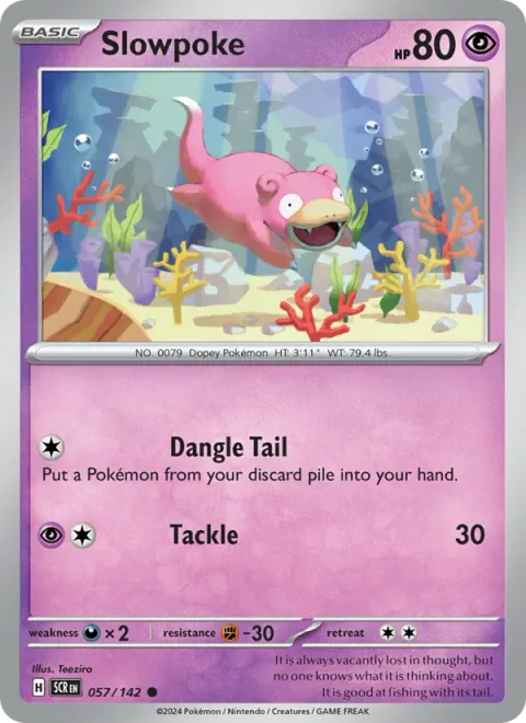 Slowpoke [Dangle Tail | Tackle]