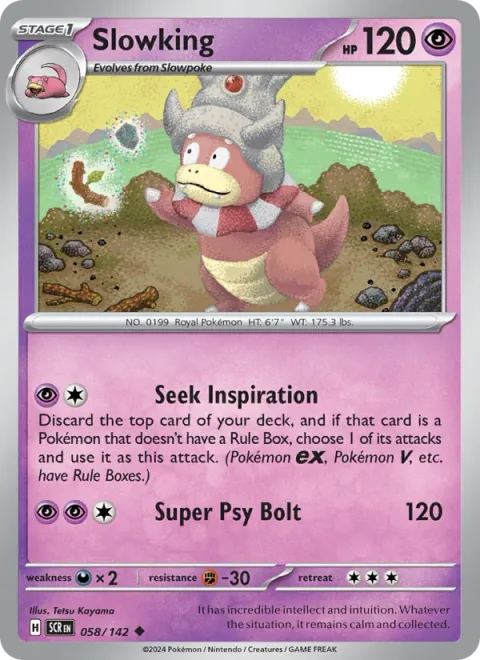 Slowking [Seek Inspiration | Super Psy Bolt]
