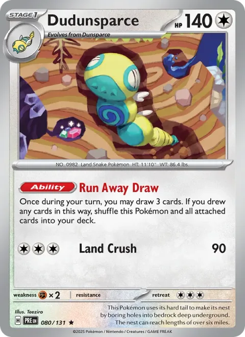 Dudunsparce [Run-Away Draw | Land Crush]