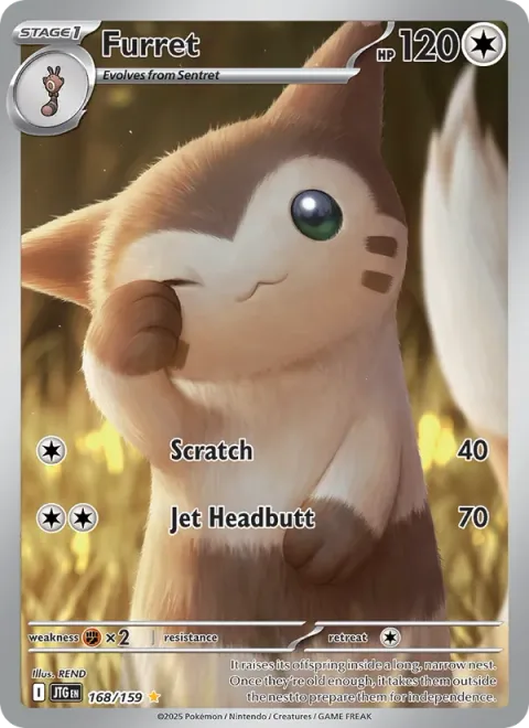 Furret [Scratch | Jet Headbutt]
