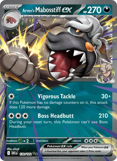 Arven's Mabosstiff ex [Vigorous Tackle | Boss Headbutt]