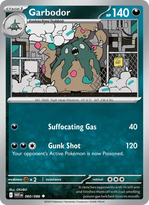 Garbodor [Suffocating Gas | Gunk Shot]
