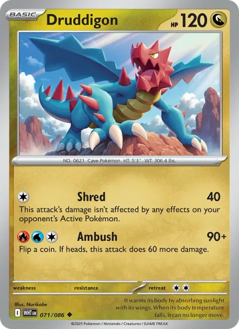 Druddigon [Shred | Ambush]