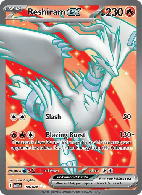 Reshiram ex [Slash | Blazing Burst]