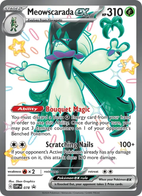 Meowscarada ex [Bouquet Magic | Scratching Nails]