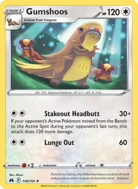 Gumshoos [Stakeout Headbutt | Lunge Out]