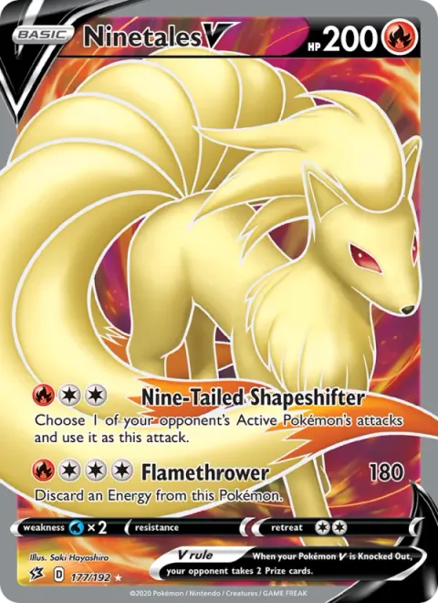 Ninetales V [Nine-Tailed Shapeshifter | Flamethrower]