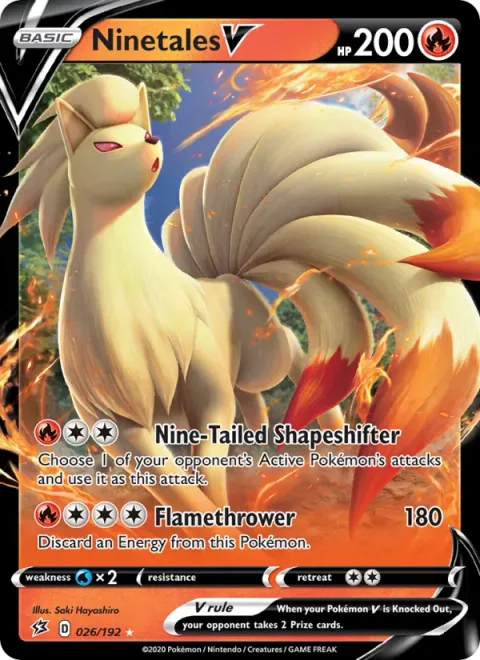 Ninetales V [Nine-Tailed Shapeshifter | Flamethrower]