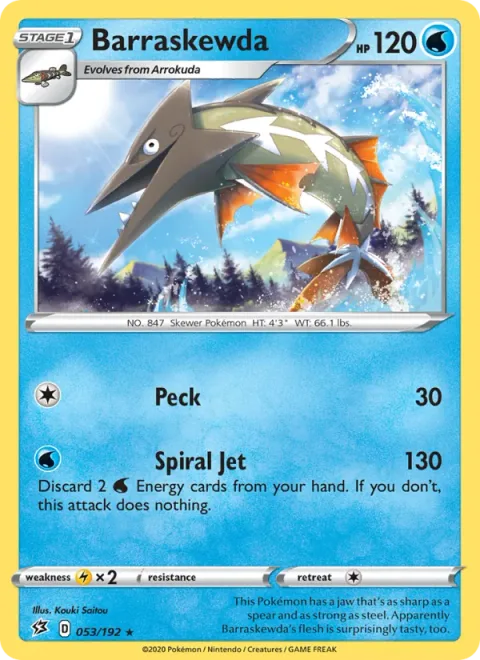 Barraskewda [Peck | Spiral Jet]