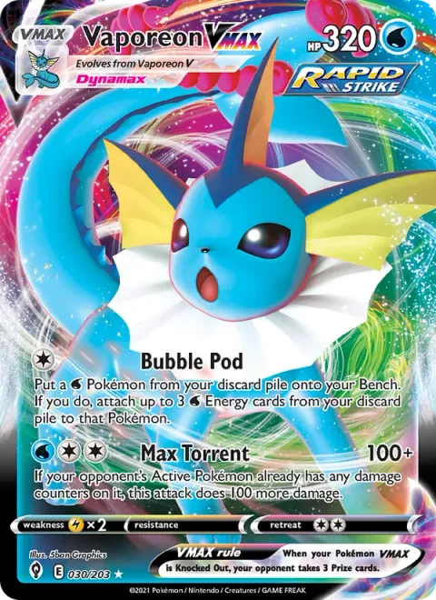 Vaporeon VMAX [Bubble Pod | Max Torrent]
