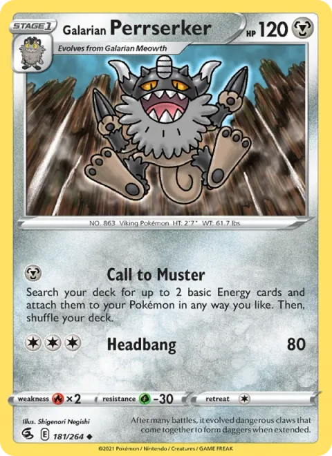 Galarian Perrserker [Call to Muster | Headbang]